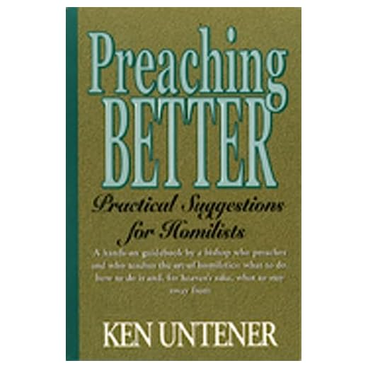 Preaching Better: Practical Suggestions for Homilists